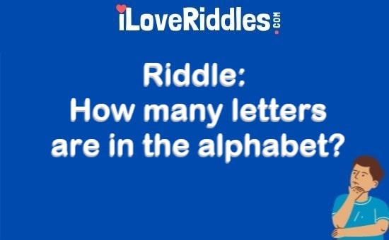 How Many Letters Are in the Alphabet Riddle