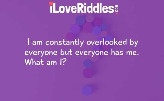 I Am Constantly Overlooked By Everyone